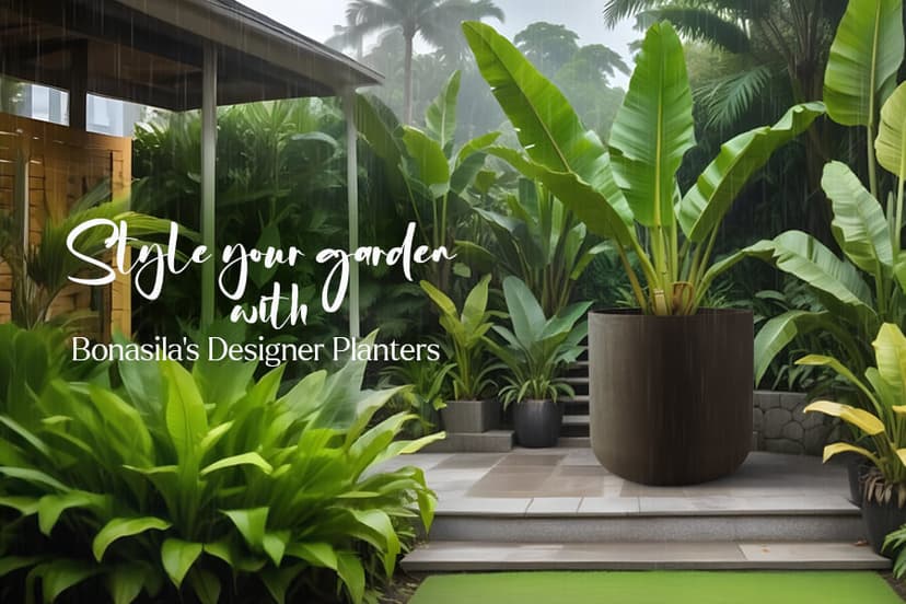 How to Style Your Garden with Bonasila’s Designer Planters